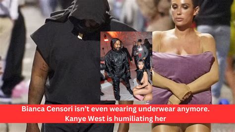 bianca censori vagina|Bianca Censori isn't wearing underwear anymore. Kanye West is .